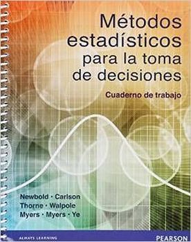 M�TODOS ESTAD�STICOS PARA LA TOMA DE DECISIONES -CUAD.DE TRAB.-