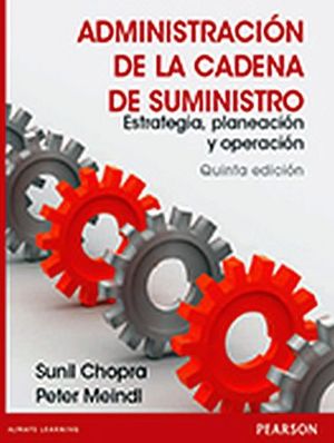 ADMINISTRACION DE LA CADENA DE SUMINISTRO5ED.