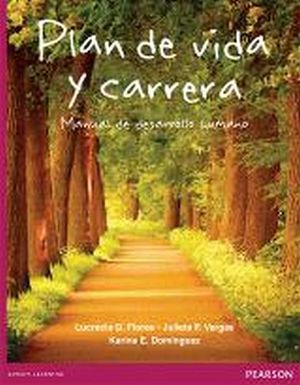 PLAN DE VIDA Y CARRERA -MANUAL DE DESARROLLO HUMANO-