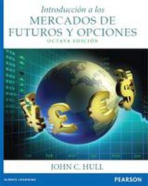 INTRODUCCI�N A LOS MERCADOS DE FUTUROS Y OPCIONES 8ED. (C/CD)
