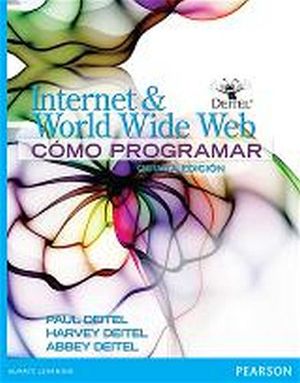COMO PROGRAMAR EN INTERNET & WORLD WIDE WEB 5ED.