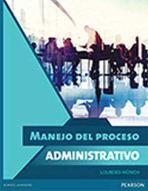 MANEJO DEL PROCESO ADMINISTRATIVO