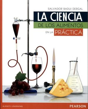 CIENCIA DE LOS ALIMENTOS EN LA PRCTICA, LA 2ED.