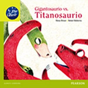 GIGANTOSAURIOVS TITANOSAURIO (MAR ABIERTO/PLAN LECTOR PRIM.)