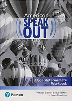 AMERICAN SPEAKOUT UPPER-INTERMEDIATE WORKBOOK