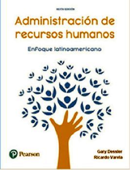 ADMINISTRACIN DE RECURSOS HUMANOS 6ED. -ENFOQUE LATINOAMERICANO-