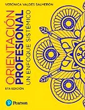 ORIENTACIN PROFESIONAL 5ED. BACH. -UN ENFOQUE SISTMICO-