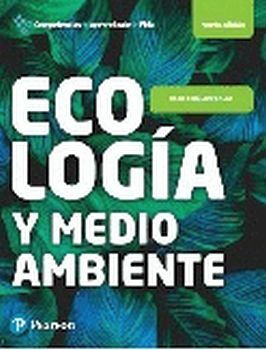 ECOLOGA Y MEDIO AMBIENTE BACH. 4ED. -COMP.+APRENDIZAJE+VIDA-