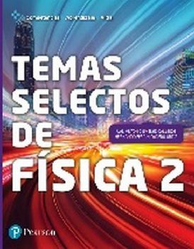 TEMAS SELECTOS DE FSICA 2 BACH. -COMP.+APREND.+VIDA-