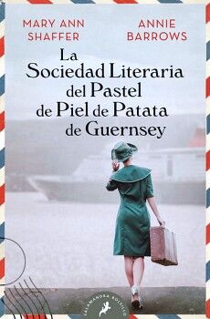 LA SOCIEDAD LITERARIA DEL PASTEL DE PIEL DE PATATA DE GUERNSEY