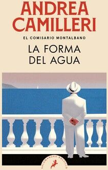 LA FORMA DEL AGUA ( COMISARIO MONTALBANO 1 )
