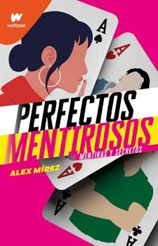 MENTIRAS Y SECRETOS ( PERFECTOS MENTIROSOS 1 )