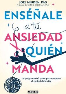 ENSALE A TU ANSIEDAD QUIN MANDA