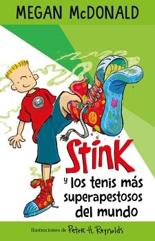 STINK 3 - STINK Y LOS TENIS MS SUPERAPESTOSOS DEL MUNDO