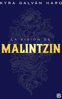 LA VISIN DE MALINTZIN