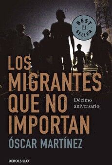 LOS MIGRANTES QUE NO IMPORTAN