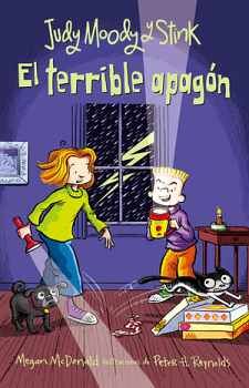 JUDY MOODY Y STINK: EL TERRIBLE APAGN