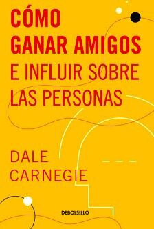 CMO GANAR AMIGOS E INFLUIR SOBRE LAS PERSONAS