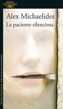 LA PACIENTE SILENCIOSA