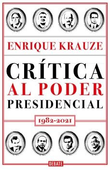 CR�TICA AL PODER PRESIDENCIAL