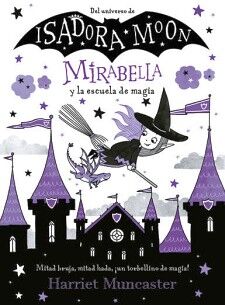 MIRABELLA 2 - MIRABELLA Y LA ESCUELA DE MAGIA