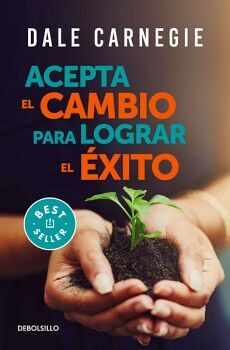 ACEPTA EL CAMBIO PARA LOGRAR EL �XITO