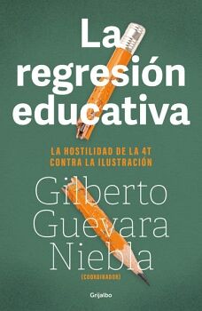 LA REGRESIN EDUCATIVA