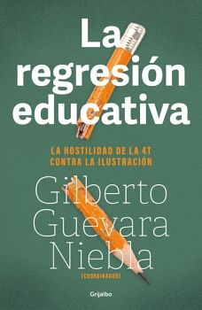 LA REGRESIN EDUCATIVA