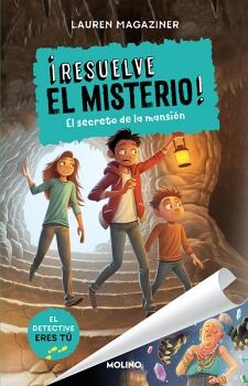 RESUELVE EL MISTERIO! 1 - EL SECRETO DE LA MANSIN