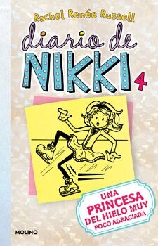 DIARIO DE NIKKI 4 - UNA PRINCESA DEL HIELO MUY POCO AGRACIADA