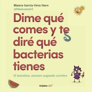 DIME QU COMES Y TE DIR QU BACTERIAS TIENES