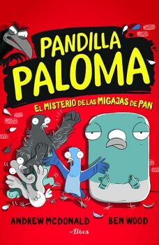 PANDILLA PALOMA 1 - EL MISTERIO DE LAS MIGAJAS PAN