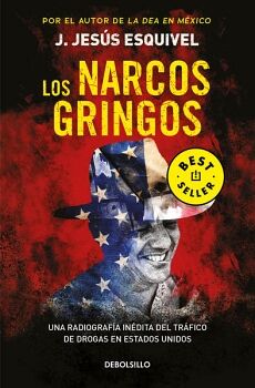 LOS NARCOS GRINGOS