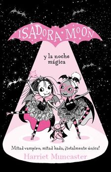 ISADORA MOON 10 - ISADORA MOON Y LA NOCHE MGICA