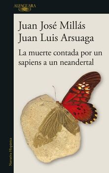 MUERTE CONTADA POR UN SAPIENS A UN NEANDERTAL ( DE UN SAPIENS A UN NEANDERTAL )