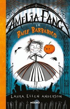 AMELIA FANG 1 - AMELIA FANG Y EL BAILE BARBRICO