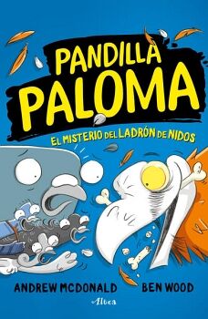 PANDILLA PALOMA 3 - EL MISTERIO DEL LADRN DE NIDOS