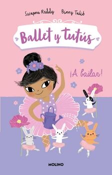 BALLET Y TUTS 2 - A BAILAR!