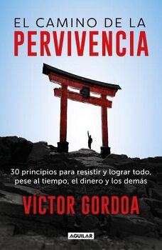 EL CAMINO DE LA PERVIVENCIA