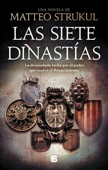 UNA NOVELA DE...LAS SIETE DINASTIAS