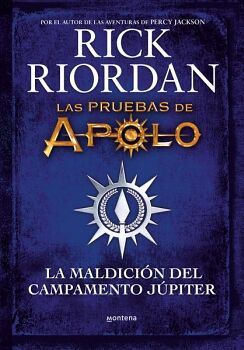 LAS PRUEBAS DE APOLO 5 - LA MALDICI�N DEL CAMPAMENTO J�PITER