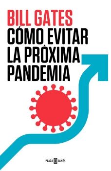 CMO EVITAR LA PRXIMA PANDEMIA