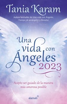 UNA VIDA CON NGELES 2023