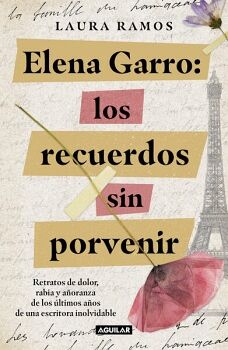 ELENA GARRO:LOS RECUERDOS SIN PORVENIR
