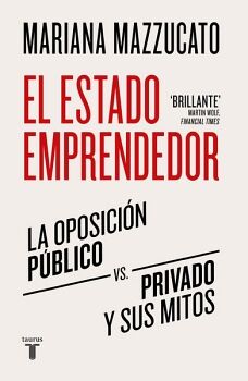 EL ESTADO EMPRENDEDOR