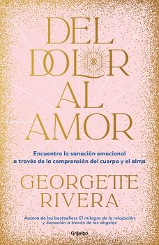 DEL DOLOR AL AMOR