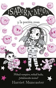 ISADORA MOON 11 - ISADORA MOON Y LA POCIN ROSA