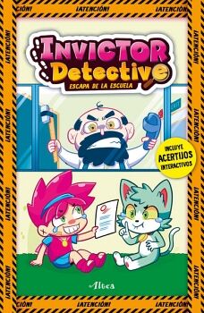 INVICTOR DETECTIVE ESCAPA DE LA ESCUELA ( INVICTOR DETECTIVE 2 )