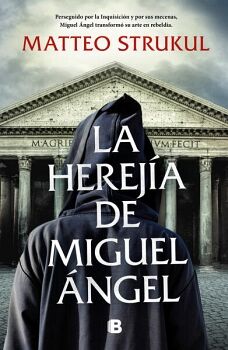 LA HEREJA DE MIGUEL NGEL