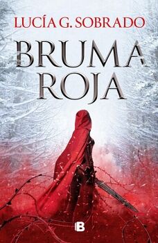 BRUMA ROJA ( BILOGA BRUMA ROJA 1 )